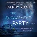 The Engagement Party: A Novel Audiobook