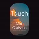 Touch: A Novel Audiobook