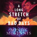 A Long Stretch of Bad Days Audiobook