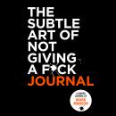 Cover of The Subtle Art of Not Giving a F*ck Journal