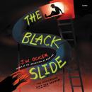 The Black Slide Audiobook