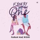 If You're Not the One Audiobook