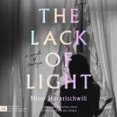 The Lack of Light: A Novel of Georgia Audiobook