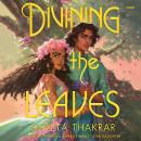 Divining the Leaves Audiobook