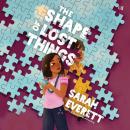 The Shape of Lost Things Audiobook