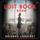The Lost Book of Bonn: A Novel Audiobook
