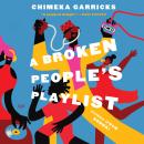 A Broken People's Playlist: Stories (from Songs) Audiobook