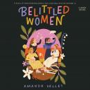 Belittled Women Audiobook