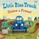 Little Blue Truck Makes a Friend: A Friendship Book for Kids Audiobook