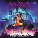 Maya and the Lord of Shadows Audiobook