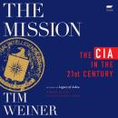 Cover of The Mission: The CIA in the 21st Century