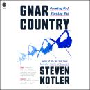 Gnar Country: Growing Old, Staying Rad Audiobook