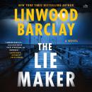 Lie Maker: A Novel, Linwood Barclay