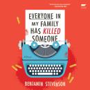 Cover of Everyone in My Family Has Killed Someone: A Novel
