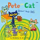 Pete the Cat: Show-and-Tell