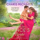The Prince's Bride: A Novel Audiobook