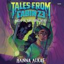 Tales from Cabin 23: Night of the Living Head Audiobook