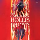 The Corruption of Hollis Brown Audiobook