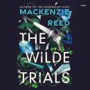 The Wilde Trials Audiobook