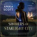 Sinners of Starlight City: A Novel