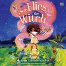 There Flies the Witch Audiobook