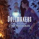 The Dollmakers: A Novel from the Fallen Peaks Audiobook