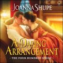 Cover of A Daring Arrangement: The Four Hundred Series