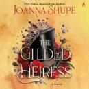 The Gilded Heiress: A Novel Audiobook