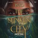 Into the Sunken City Audiobook