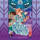The Beasts of Winter: A Daggers of Ire Novel Audiobook