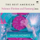 The Best American Science Fiction and Fantasy 2024 Audiobook