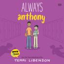 Emmie & Friends: Always Anthony: A Graphic Novel Audiobook
