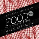 The Best American Food Writing 2023 Audiobook