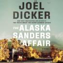 Cover of The Alaska Sanders Affair: A Novel