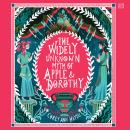 The Widely Unknown Myth of Apple & Dorothy Audiobook