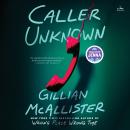 Cover of Caller Unknown: A Novel