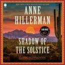 Shadow of the Solstice: A Leaphorn, Chee & Manuelito Novel Audiobook