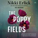 The Poppy Fields: A Novel Audiobook