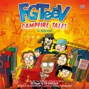 FGTeeV Campfire Tales #2: The Werehouse Audiobook