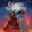 Escaping Mr. Rochester Audiobook