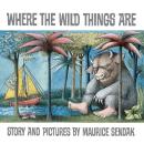 Cover of Where the Wild Things Are: A Caldecott Award Winner