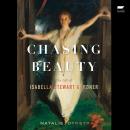 Chasing Beauty: The Life of Isabella Stewart Gardner Audiobook