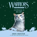 Warriors Super Edition: Ivypool’s Heart Audiobook