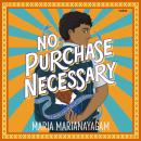 No Purchase Necessary Audiobook