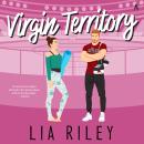 Virgin Territory: A Hellions Hockey Romance Audiobook