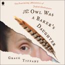 The Owl Was a Baker’s Daughter: The Continuing Adventures of Judith Shakespeare Audiobook