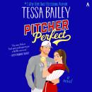 Pitcher Perfect: A Novel Audiobook