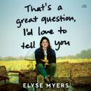 That's a Great Question, I'd Love to Tell You Audiobook