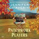 Cover of The Patchwork Players: An Elm Creek Quilts Novel