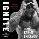Ignite: A Red-Hot Small-Town Romance Audiobook